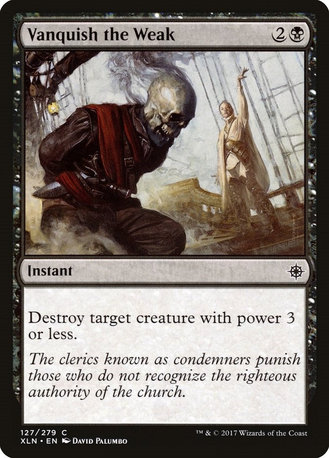 Image for Vanquish the Weak (127) (XLN) - Magic: The Gathering