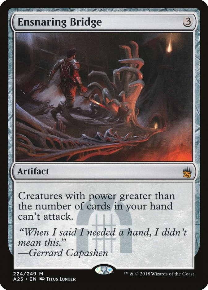 Image for Ensnaring Bridge (224) (A25) - Magic: The Gathering