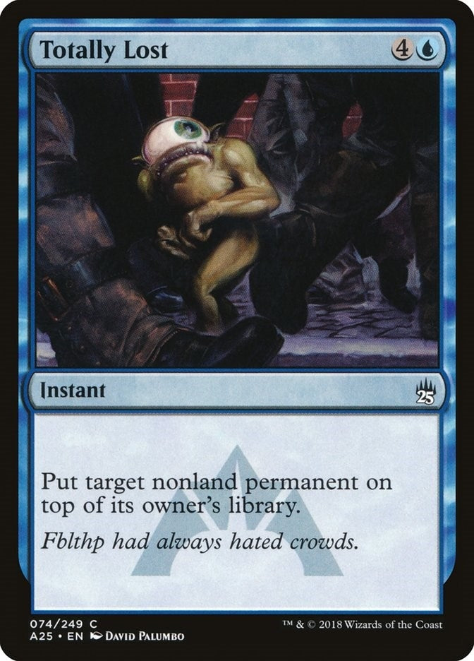 Image for Totally Lost (74) (A25) - Magic: The Gathering