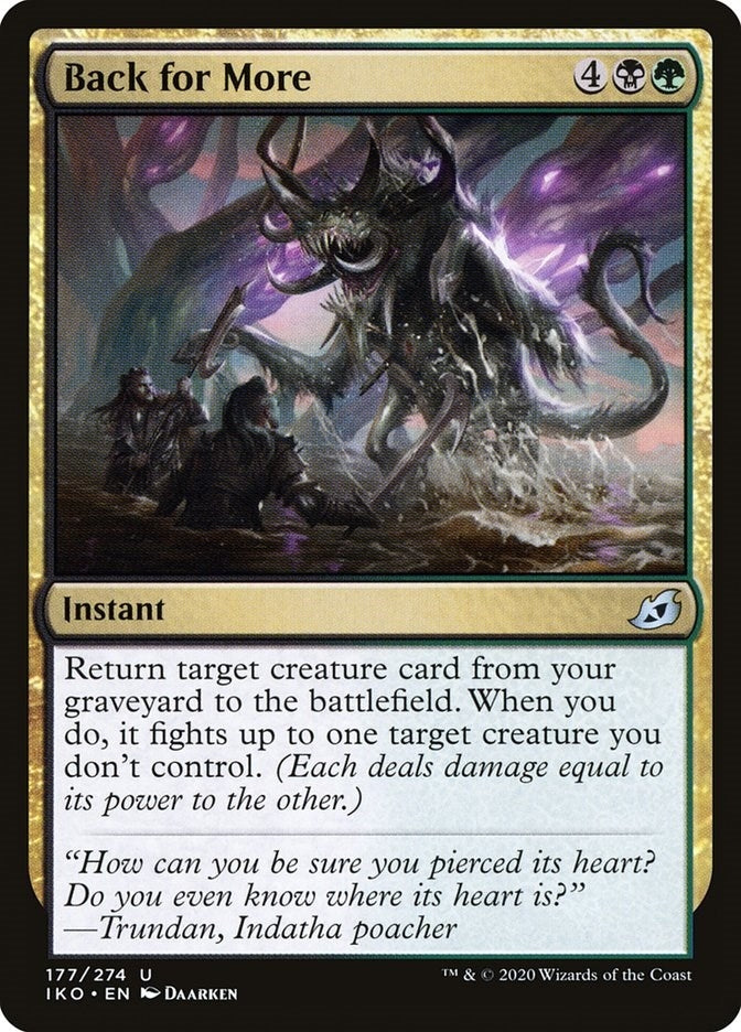 Image for Back for More (177) (IKO) - Magic: The Gathering