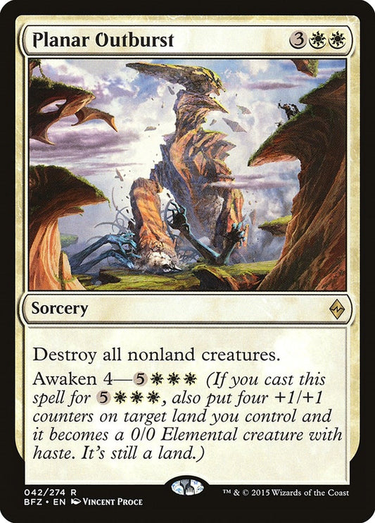 Planar Outburst (42) (BFZ)