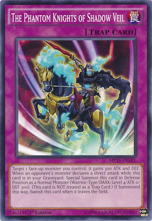 The Phantom Knights of Shadow Veil (MP15-EN181) (MP15)