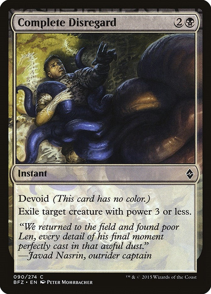 Complete Disregard (90) (BFZ)