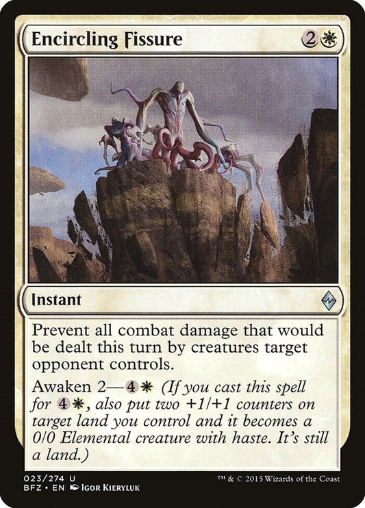 Encircling Fissure (23) (BFZ)