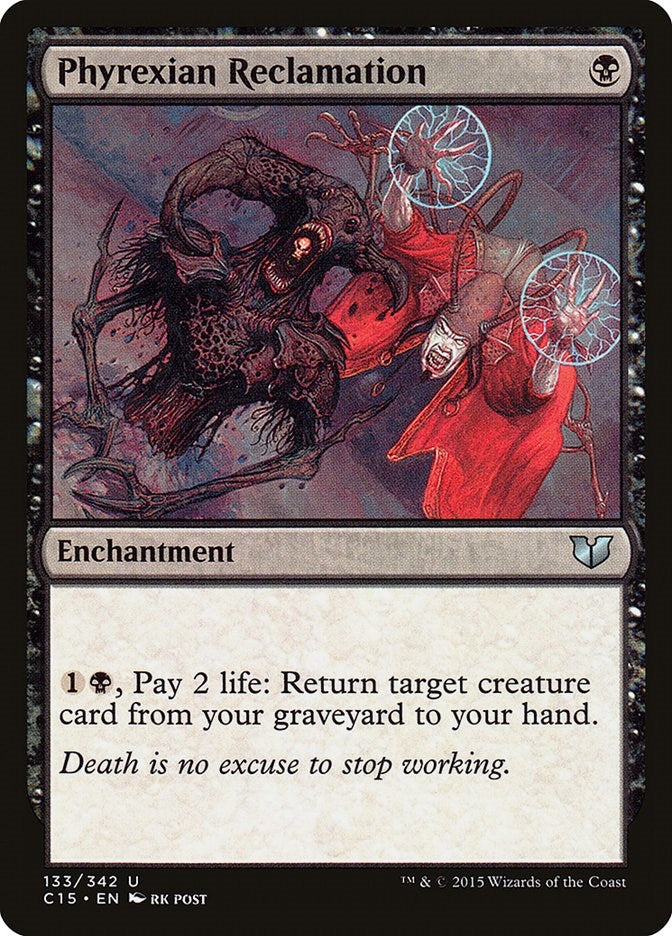 Image for Phyrexian Reclamation (133) (C15) - Magic: The Gathering