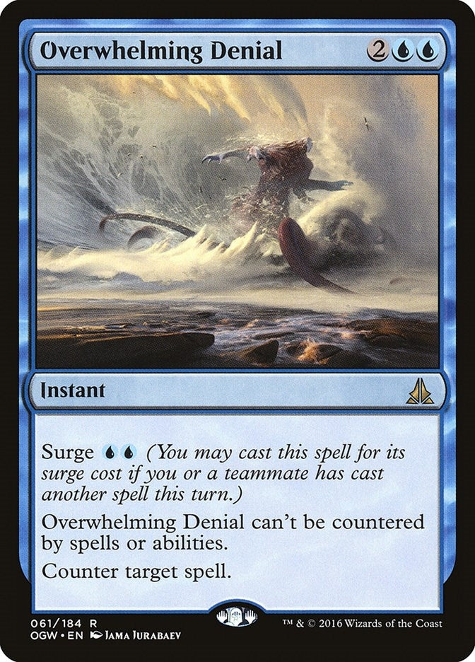 Image for Overwhelming Denial (61) (OGW) - Magic: The Gathering