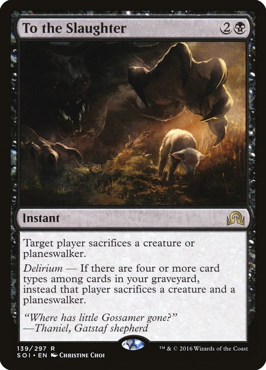 Image for To the Slaughter (139) (SOI) - Magic: The Gathering