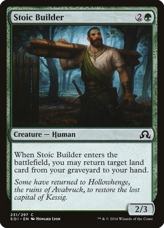 Image for Stoic Builder (231) (SOI) - Magic: The Gathering