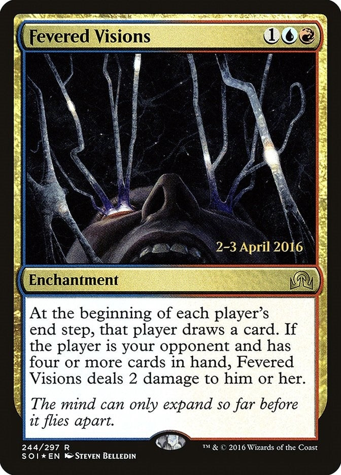 Fevered Visions (244) (PRE)