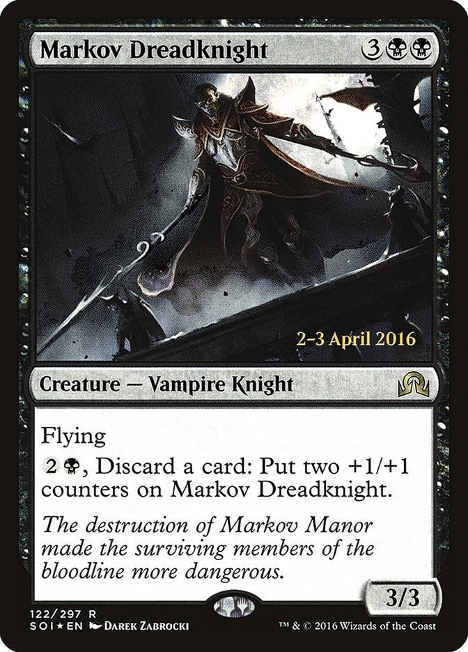 Markov Dreadknight (122) (PRE)