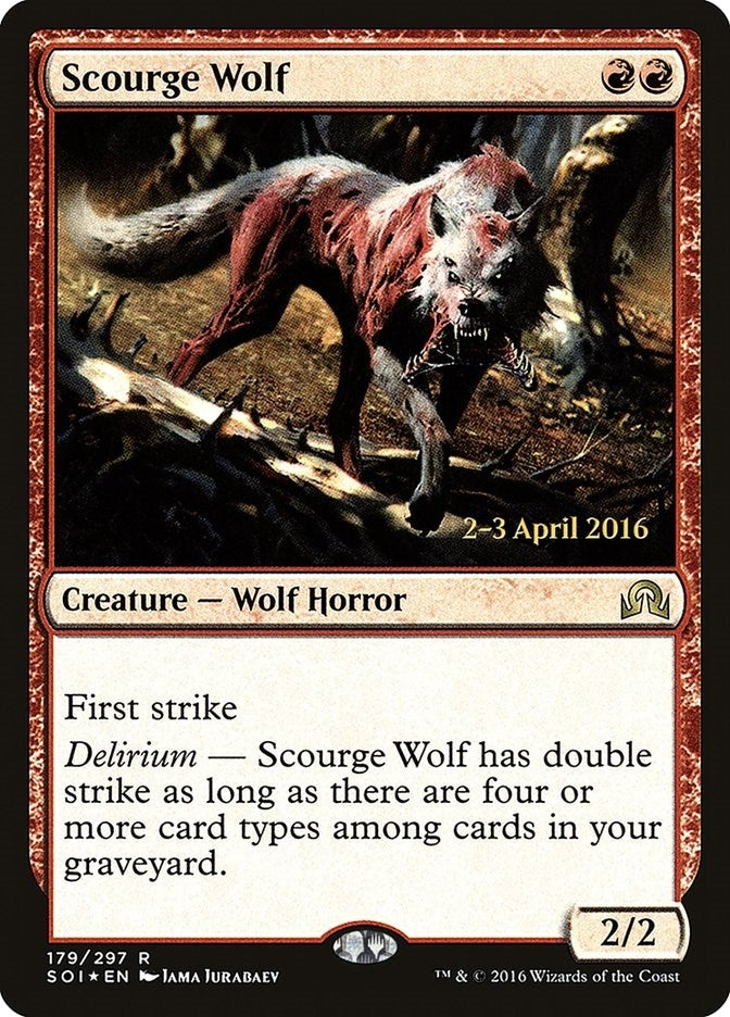 Scourge Wolf (179) (PRE)