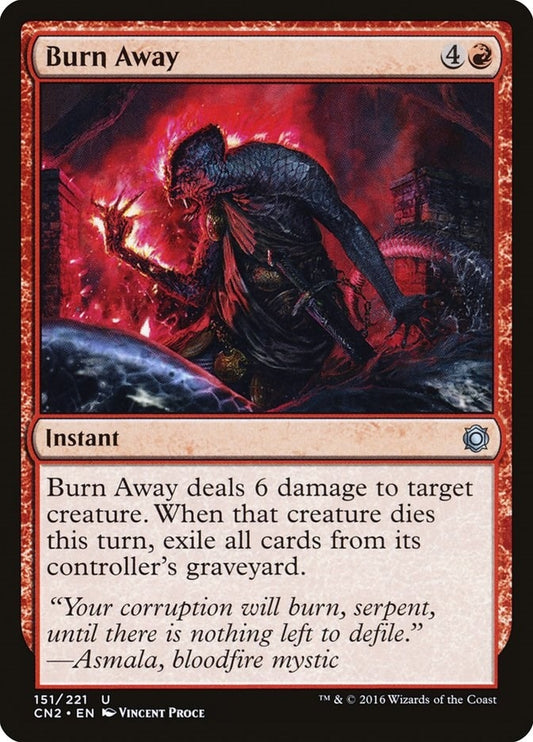 Image for Burn Away (151) (CN2) - Magic: The Gathering