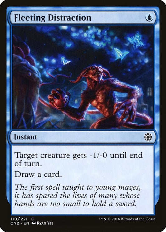 Image for Fleeting Distraction (110) (CN2) - Magic: The Gathering
