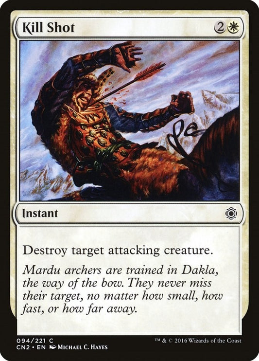 Image for Kill Shot (94) (CN2) - Magic: The Gathering