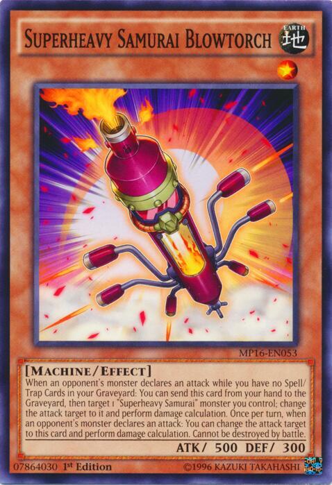 Superheavy Samurai Blowtorch (MP16-EN053) (MP16)
