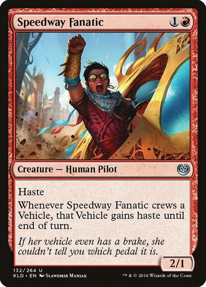 Image for Speedway Fanatic (132) (KLD) - Magic: The Gathering