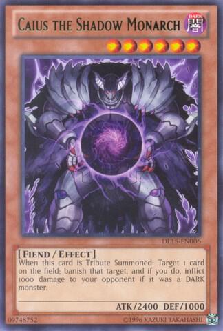 Caius the Shadow Monarch (Green) (DL15-EN006) (DL)