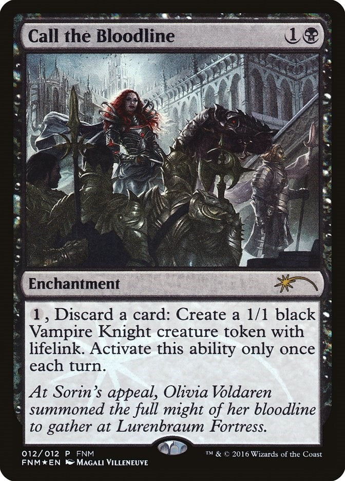 Call the Bloodline (12) (FNM)