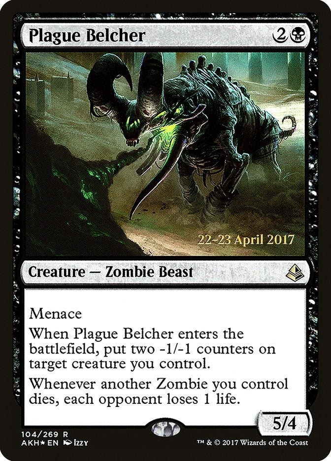 Plague Belcher (104) (PRE)