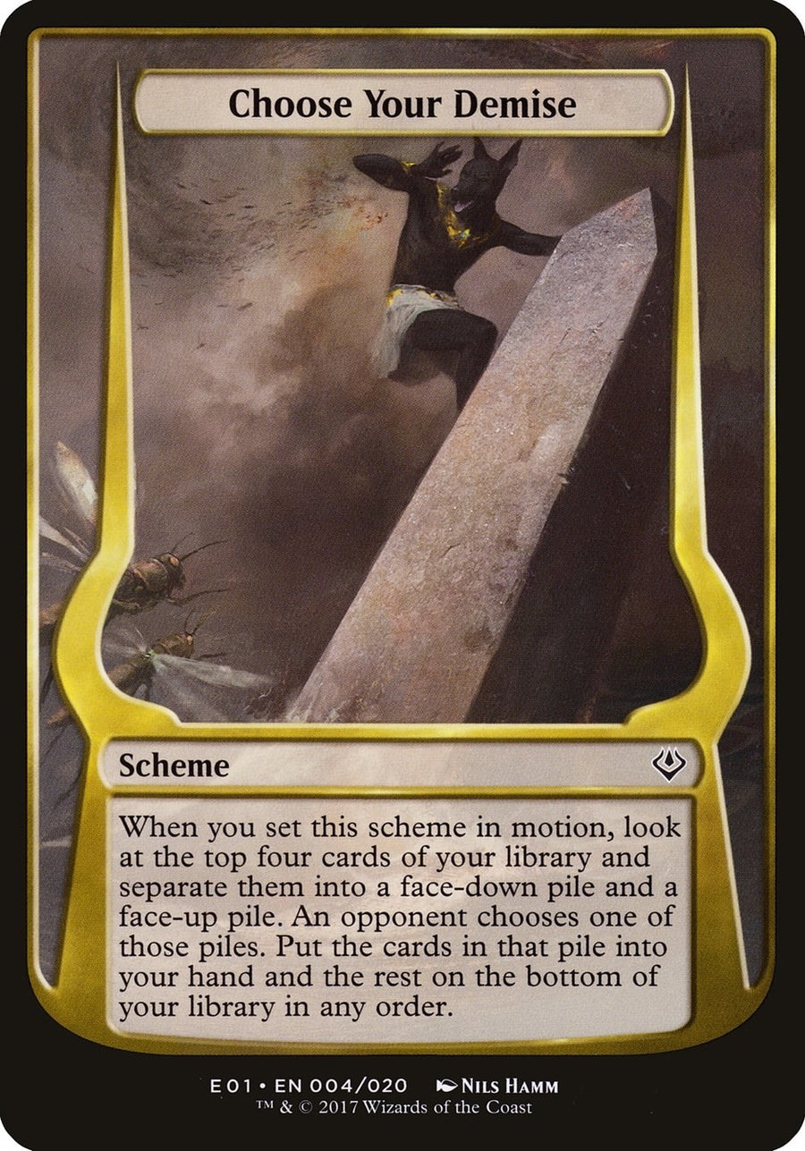 Choose Your Demise (Archenemy: Nicol Bolas) (4) (OVER)