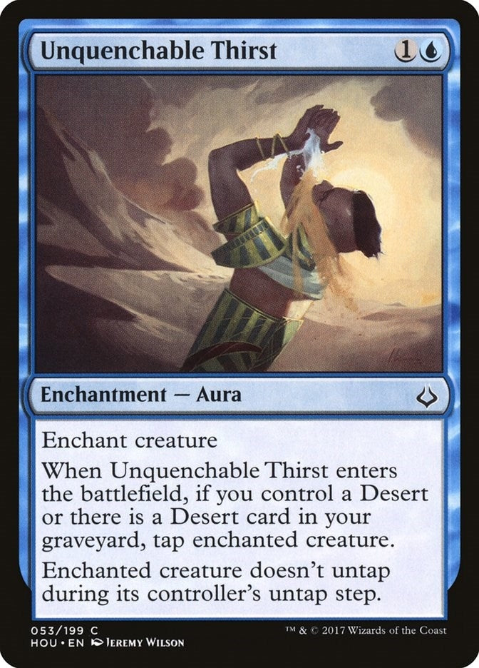 Image for Unquenchable Thirst (53) (HOU) - Magic: The Gathering