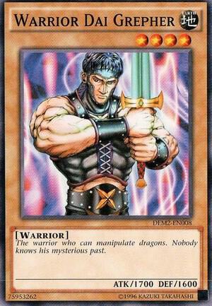 Warrior Dai Grepher (DEM2-EN008) (DEM2)
