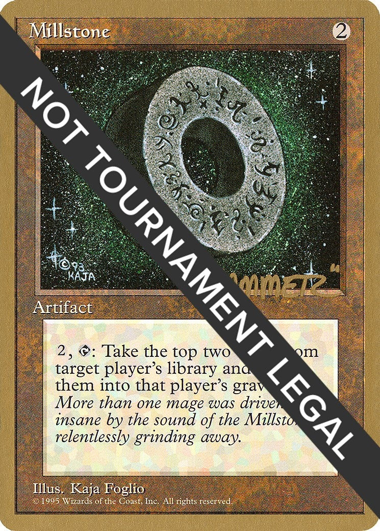 Image for Millstone - 1996 Shawn "Hammer" Regnier (4ED) (WCD) - Magic: The Gathering