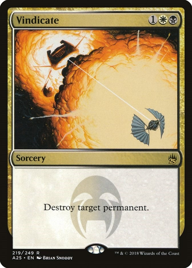 Image for Vindicate (219) (A25) - Magic: The Gathering