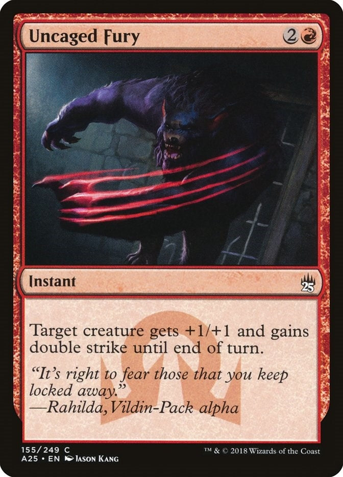 Image for Uncaged Fury (155) (A25) - Magic: The Gathering