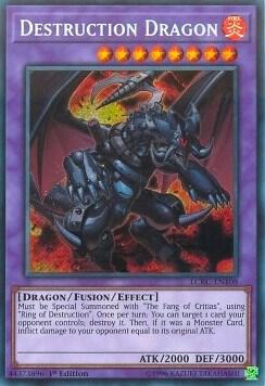 Destruction Dragon (LCKC-EN108) (LC06)