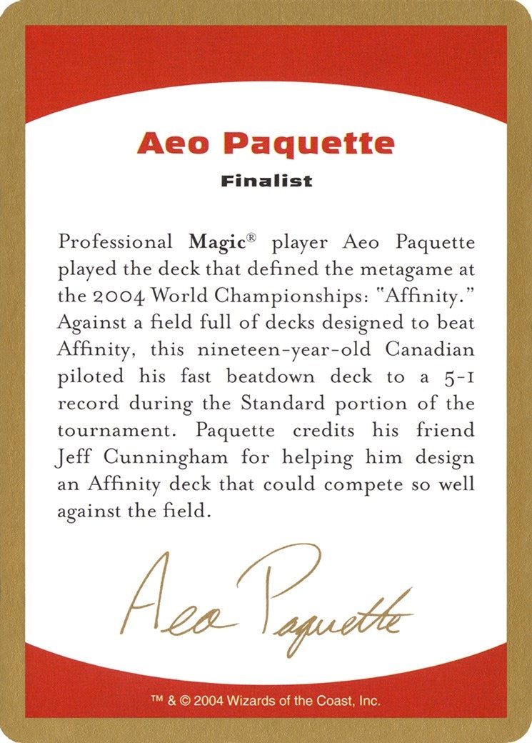 2004 Aeo Paquette Biography Card (WCD)