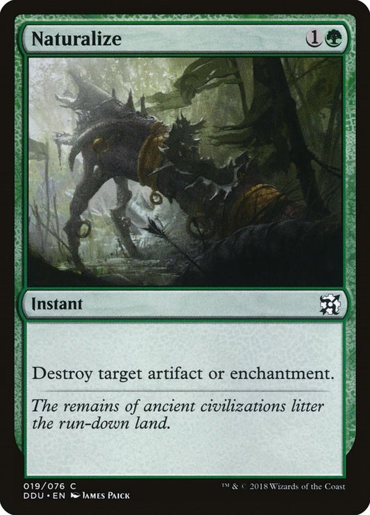 Image for Naturalize (19) (DDU) - Magic: The Gathering