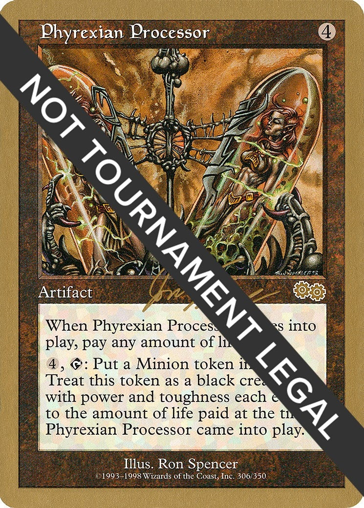 Phyrexian Processor - 2000 Jon Finkel (USG) (WCD)