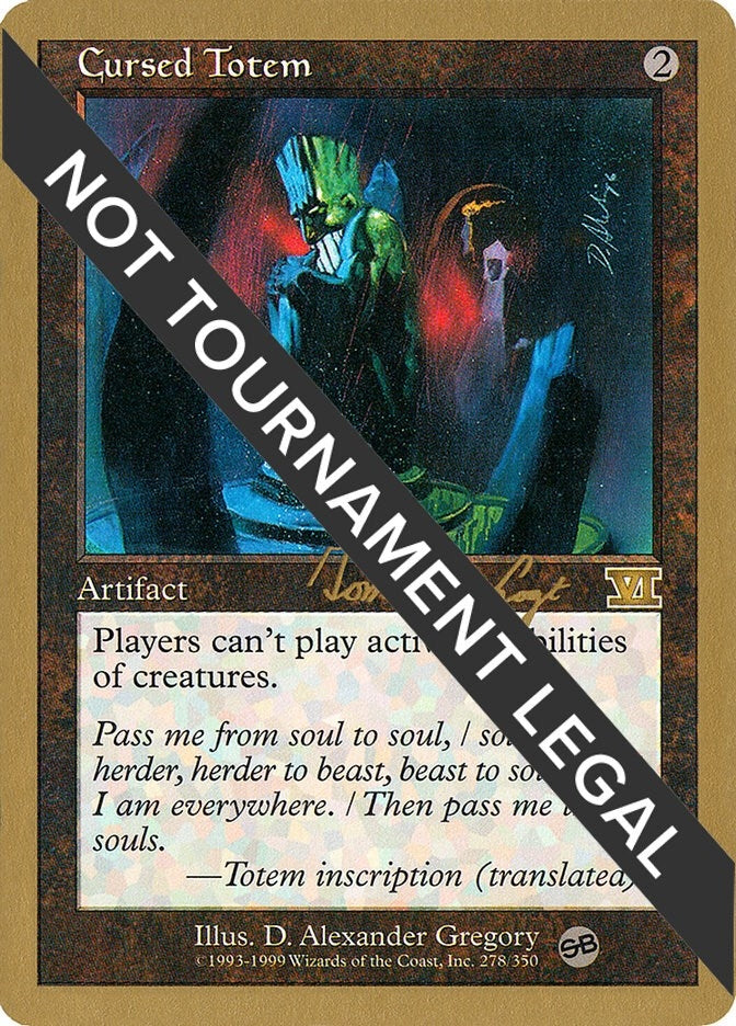 Cursed Totem - 2000 Tom van de Logt (6ED) (SB) (WCD)