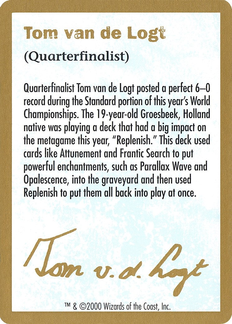 2000 Tom van de Logt Biography Card (WCD)