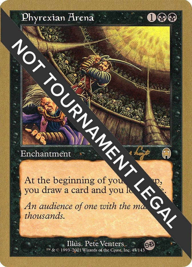 Phyrexian Arena - 2001 Tom van de Logt (APC) (SB) (WCD)