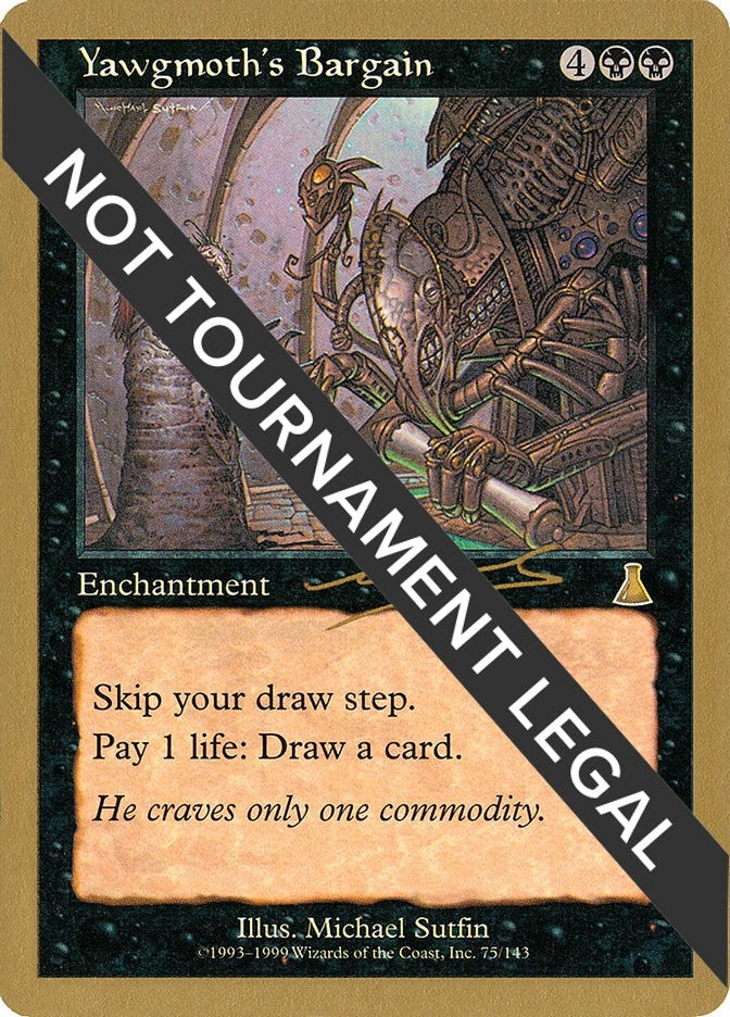 Yawgmoth's Bargain - 2000 Nicolas Labarre (UDS) (WCD)