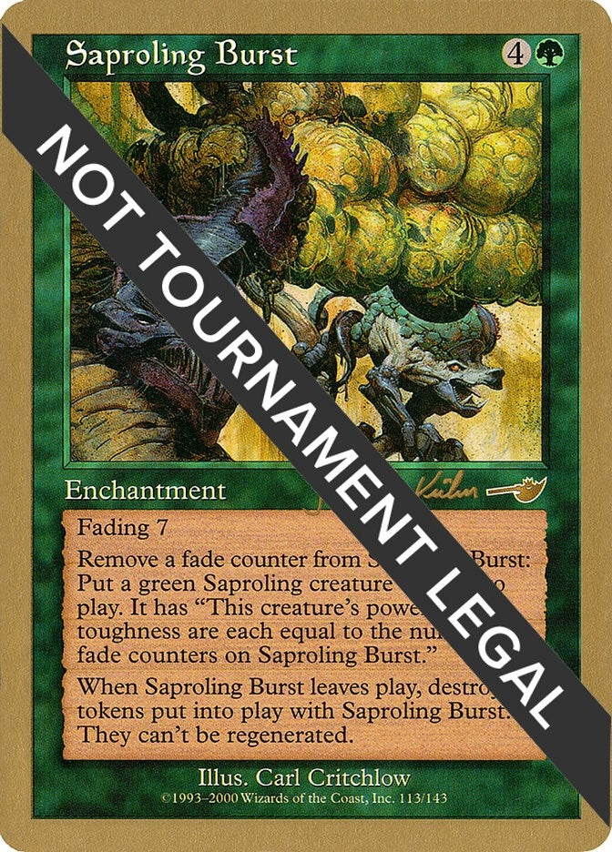 Saproling Burst - 2000 Janosch Kuhn (NMS) (WCD)