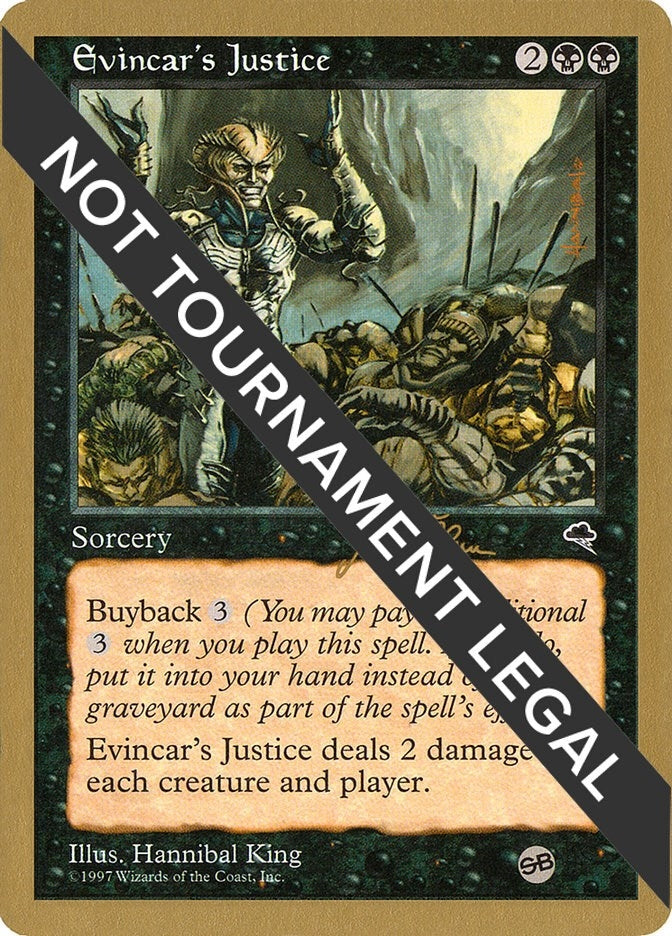 Evincar's Justice - 1999 Jakub Slemr (TMP) (SB) (WCD)