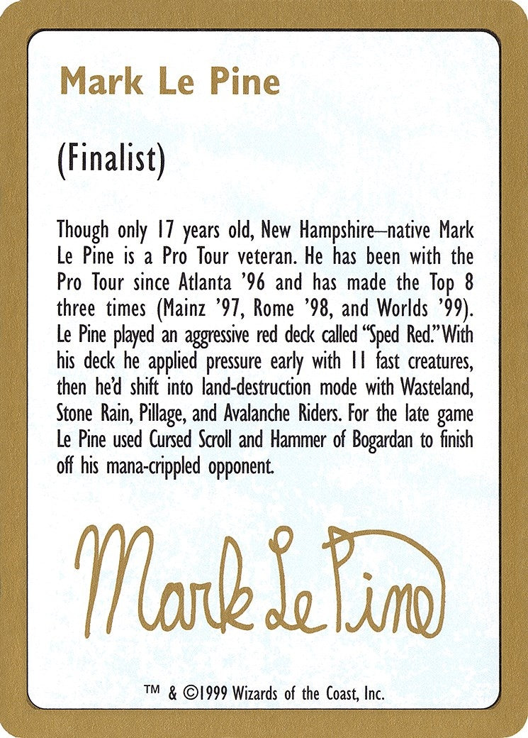 1999 Mark Le Pine Biography Card (WCD)