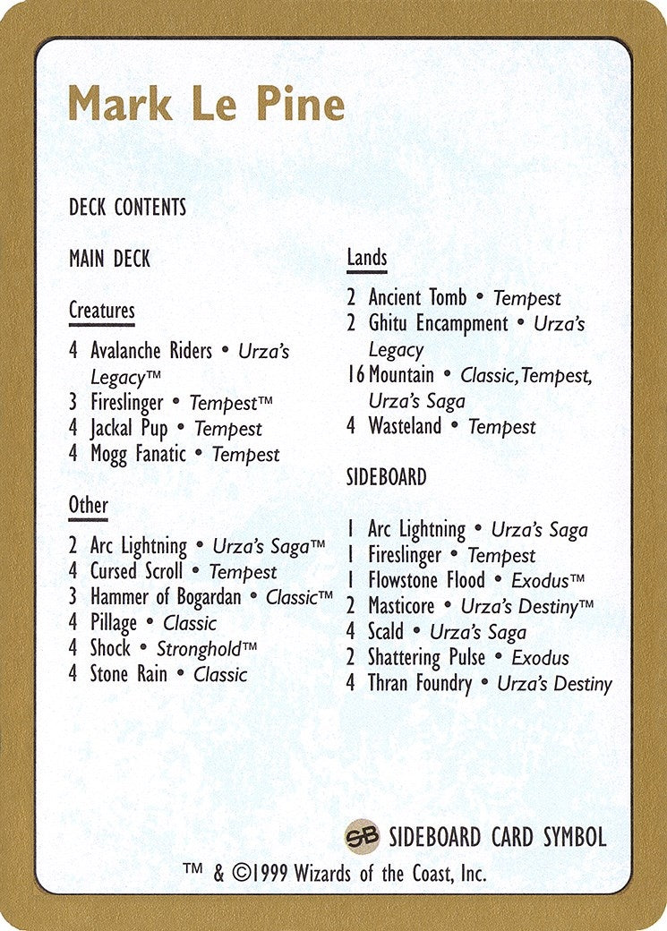 1999 Mark Le Pine Decklist Card (WCD)