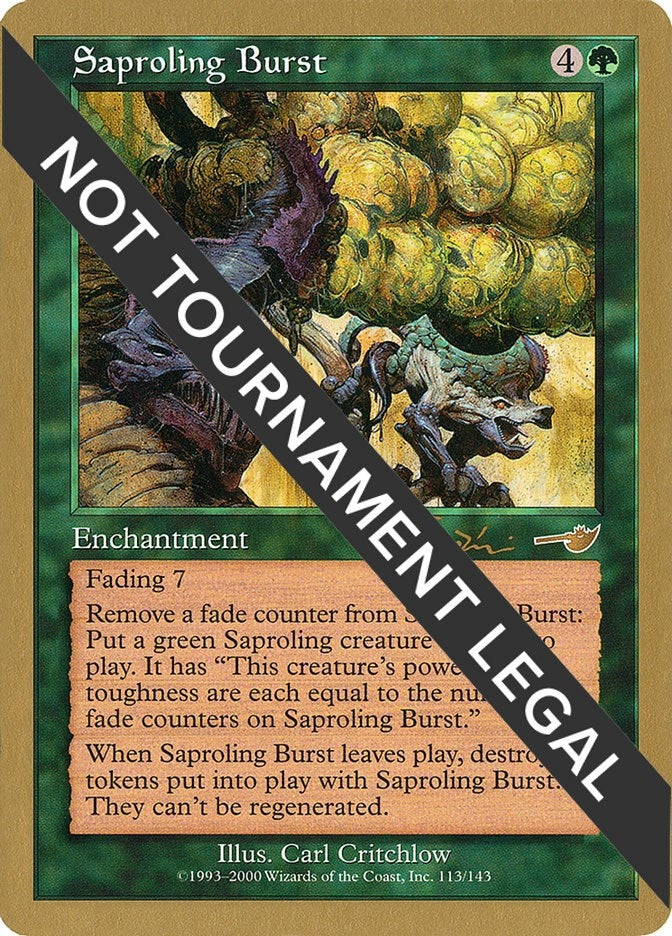 Saproling Burst - 2001 Jan Tomcani (NMS) (WCD)