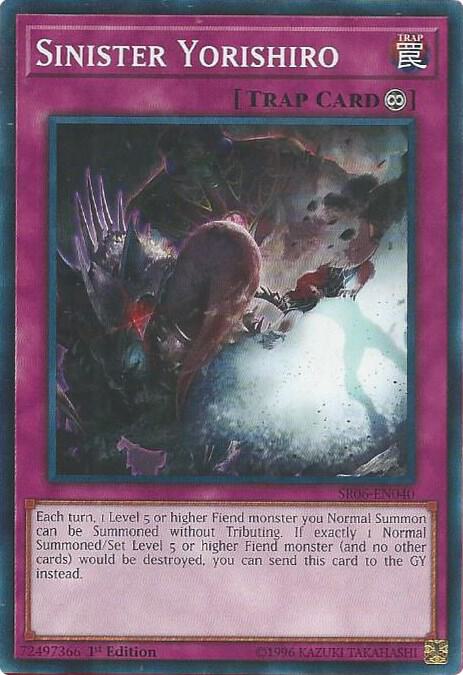 Sinister Yorishiro (SR06-EN040) (SR06)