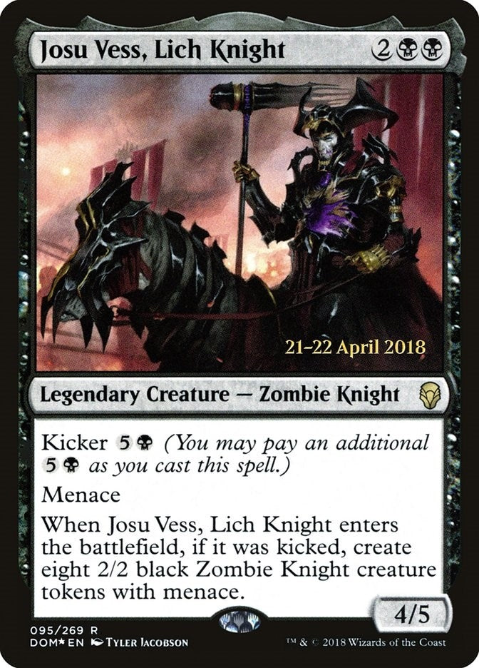 Josu Vess, Lich Knight (95) (PRE)
