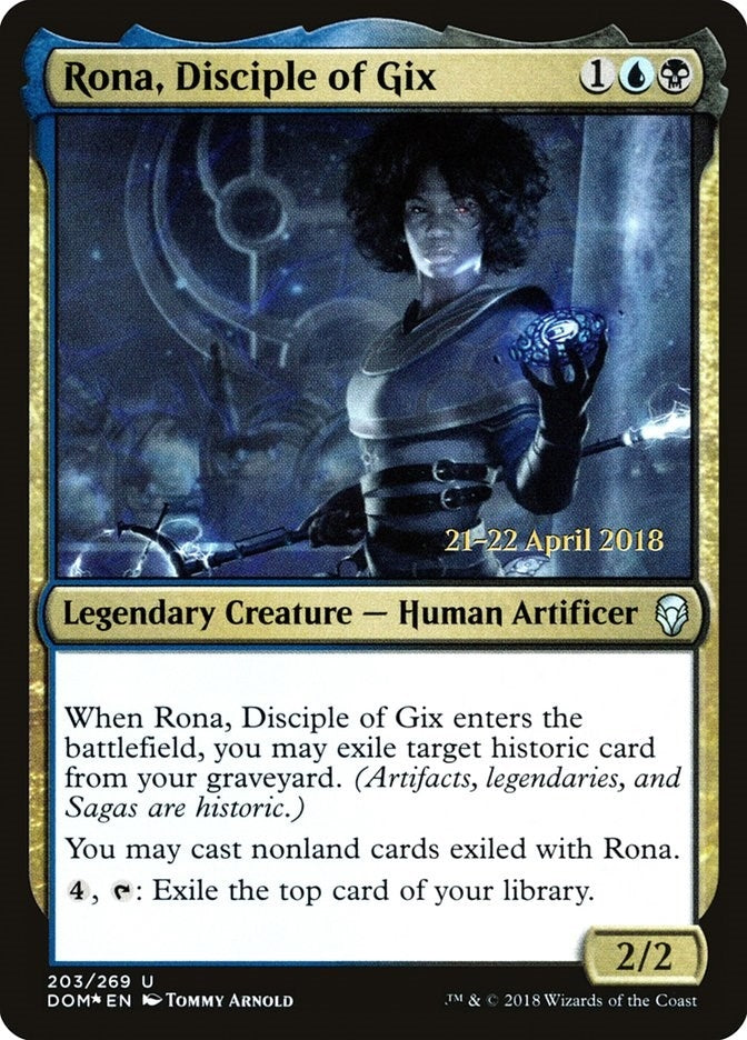 Rona, Disciple of Gix (203) (PRE)