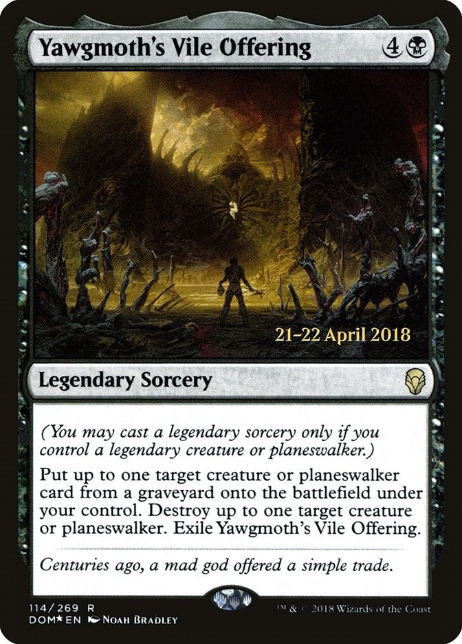 Yawgmoth's Vile Offering (114) (PRE)