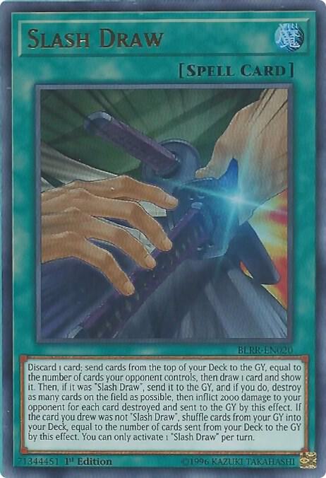Slash Draw (BLRR-EN020) (BLRR)