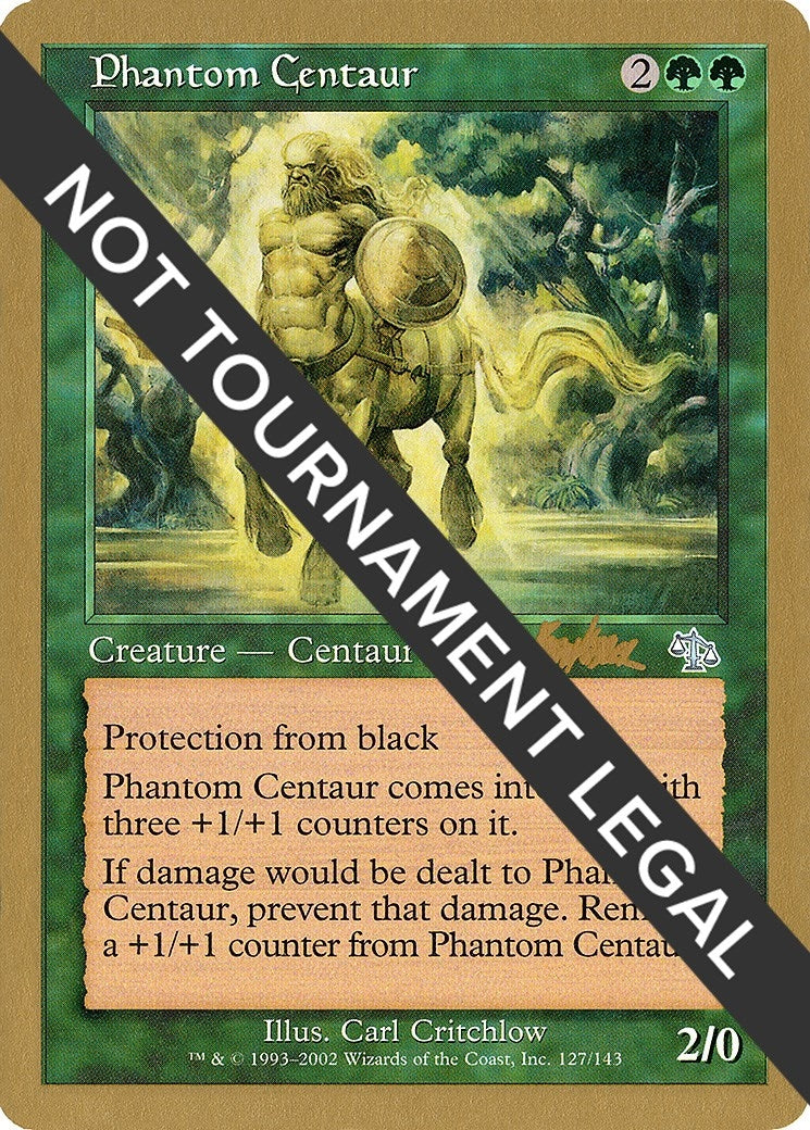 Phantom Centaur - 2002 Brian Kibler (JUD) (WCD)
