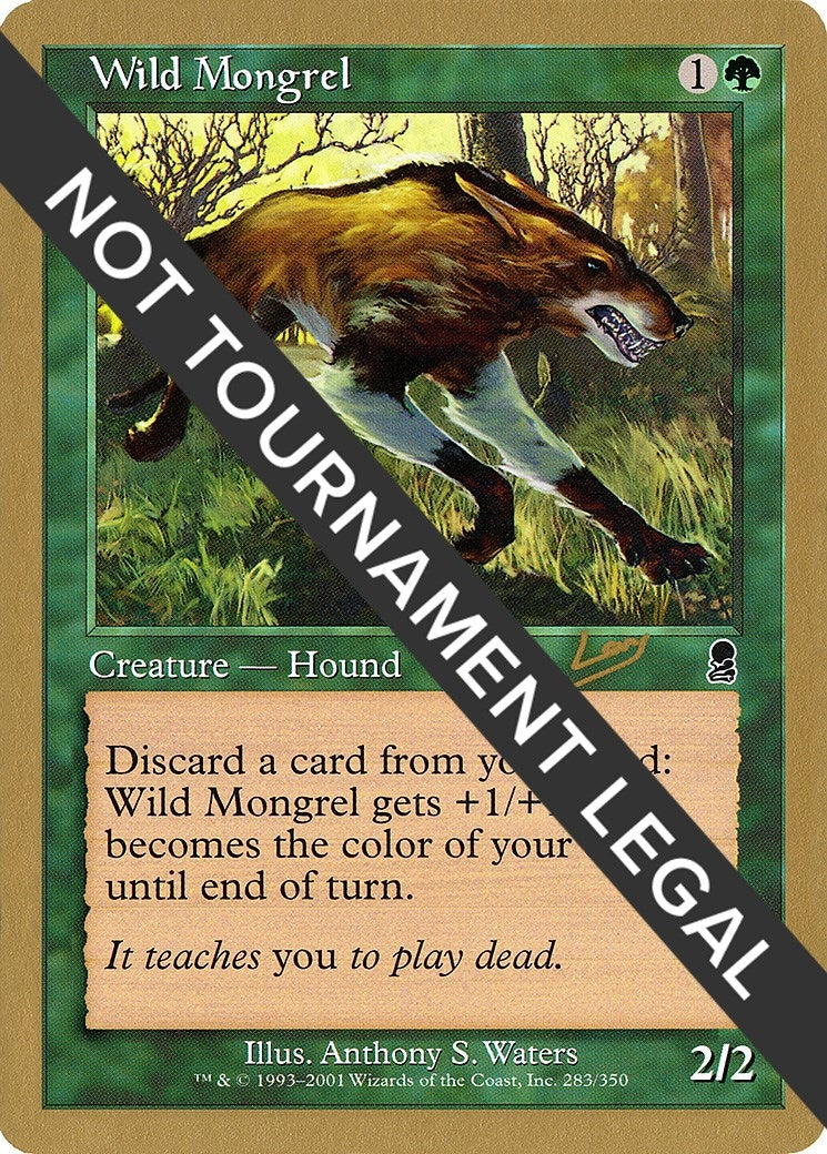 Wild Mongrel - 2002 Raphael Levy (ODY) (WCD)