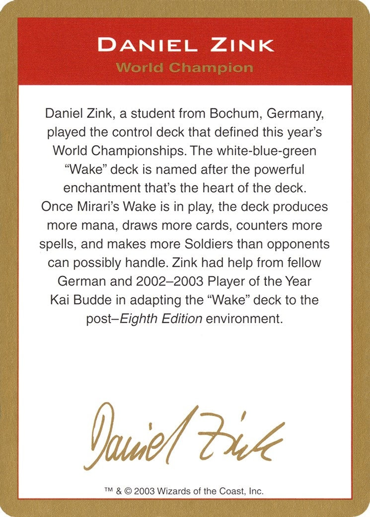 2003 Daniel Zink Biography Card (WCD)